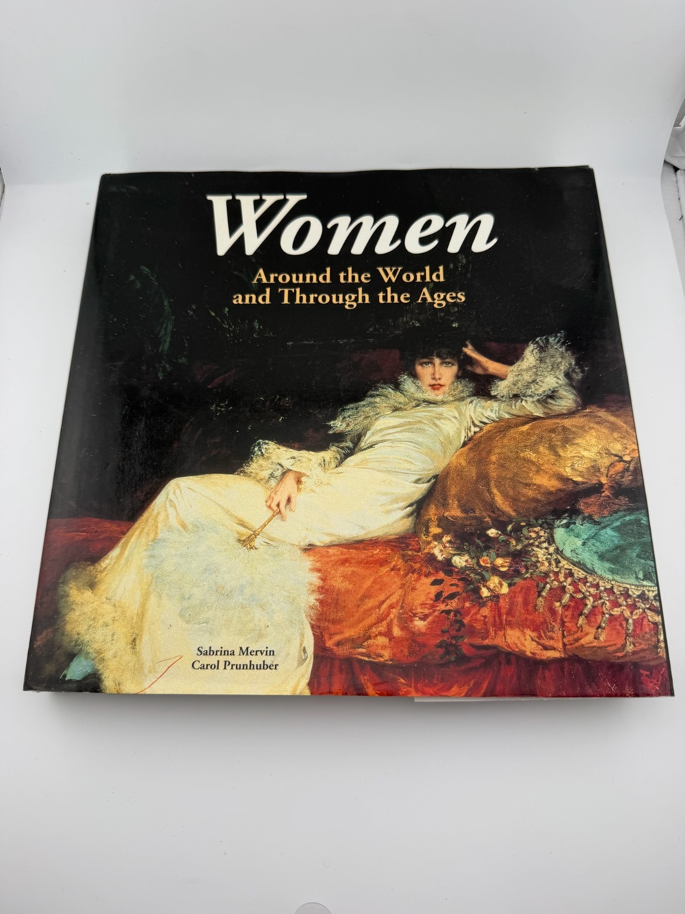 Women: Around the World and Through the Ages – Illustrated Hardcover